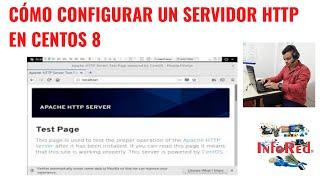   Cómo Configurar un Servidor HTTP en CentOS 8 Utilizando VMware  [PASO A PASO]