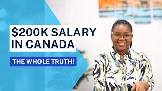 $200K Salary in Canada, How Much is Left after Taxes? Calculate your Take Home Salary with Me!