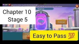 Vergeway Chapter 10 Stage 5 | Lords Mobile