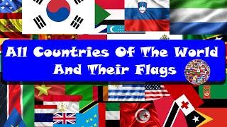 All Countries Of The World And Their Flags