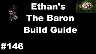 Ethan's Baron Build Guide - 146