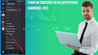 Turn on Discord Developer Mode Android, iOS