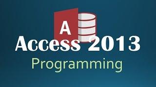 One Minute Intro (Programming In Access 2013)