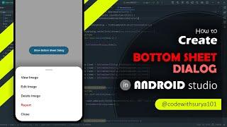 How to Create a Bottom Sheet Dialog | Android Studio Tutorial | Code with Surya