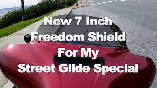 New 7 Inch Freedom Shield For My Street Glide Special