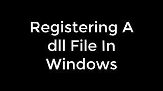 Download And Register a dll file -2017