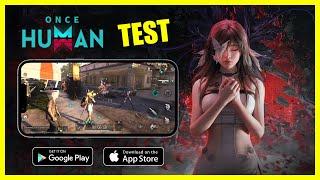 Once Human Mobile New Open Beta 4K Gameplay - Android, iOS