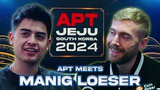 Manig Loeser on Poker in Asia, Playing at APT & Pro Tips!