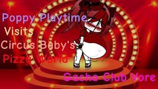 Poppy Playtime x Circus Baby's Pizza World Vore (Gacha Club Vore)