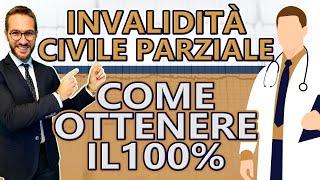 Come ottenere il 100% di invalidità civile