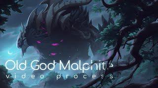 Old God Malphite - video process