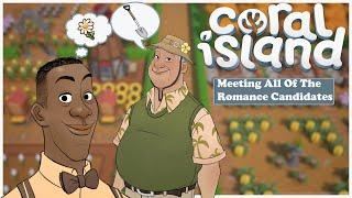 Meeting All Of The Romance Candidates! |Coral Island 1.0 Release|