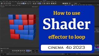 How to use Shader effector to loop randomness in Cinema 4D 2023 @MaxonVFX ​