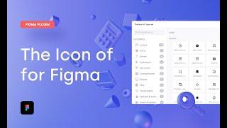 The Icon of - Plugin for Figma