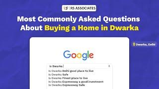 Buying A Flat in Dwarka? WATCH THIS!