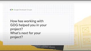 Asking GDG members what's next for their project