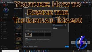 Youtube: How to Resize Thumbnail Image!