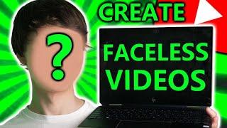 How to Make YouTube Videos Without Showing Your Face (Faceless Video Ideas)