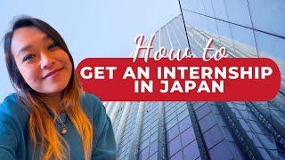 How to get internship in japan? The secret to finding a job in japan
