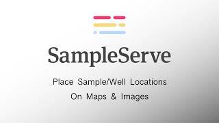 SampleServe - How To Place Sample Locations on a Map or Image