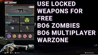 Black Ops 6: Use LOCKED WEAPONS for free in all game modes - PATCHED