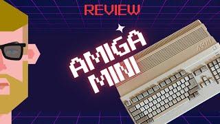   Der Amiga Mini (A500-Mini) | TEST |  DEUTSCH