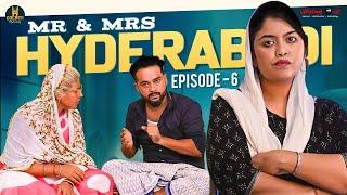 Mr & Mrs Hyderabadi | Episode 6 | Golden Hyderabadiz | Abdul Razzak | Comedy Videos | Suleman Khatib