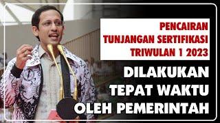 ALHAMDULILLAH... PENCAIRAN TUNJANGAN SERTIFIKASI GURU TRIWULAN 1 TAHUN 2023 DILAKUKAN TEPAT WAKTU