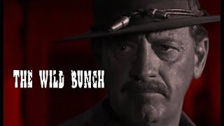 The Wild Bunch Fan-Made Title Sequence