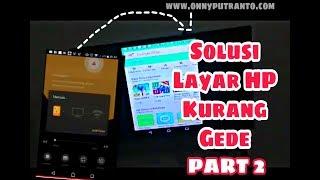 MENAMPILKAN LAYAR HP KE DALAM LAYAR TV TANPA KABEL MENGGUNAKAN STB ZTE B760H (VIDEO REVISI)-PART 2