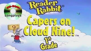 Reader Rabbit 1st Grade - Capers on Cloud 9! (CD-ROM Longplay #4)