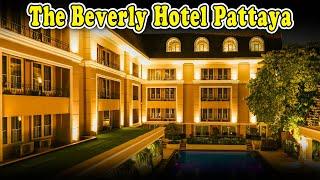 The Beverly Hotel Pattaya Reviews | The Beverly Hotel Pattaya Guest Friendly | Hotel in Pattaya