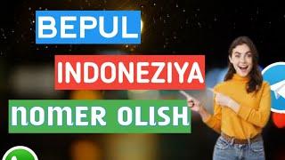 BEPUL INDONEZIYA NOMER OLISH | BEPUL NOMER OLISH 2023 // USA NOMER OLISH 2023