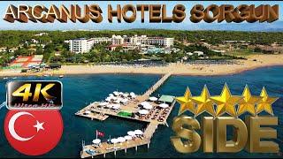 4K ARCANUS HOTELS SORGUN 2025 S SIDE GOOD BEACH RESORT ANTALYA TURKEY