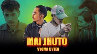 VTEN - Mai Jhuto || Ft. Vyoma X Vten Hip Hop Remix || BOB OFFICIAL