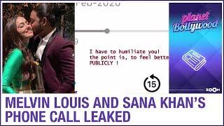 Melvin Louis breaks SILENCE on breakup with Sana Khan, leaks phone conversation | Bollywood News