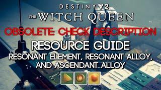 Destiny 2: The Witch Queen - Resonant Element, Resonant Alloy, and Ascendent Alloy Farming Guide