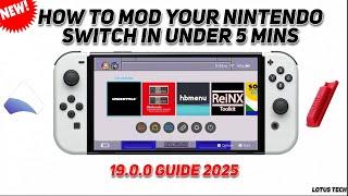 How To Mod Your Switch In 2025 (19.0.1) Guide