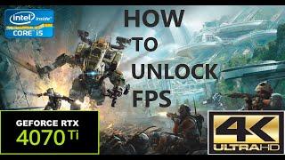 Titanfall 2 in  2023  / 4K / 4070Ti / How to unlock FPS CAP / Titans inbound!