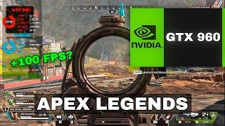 Apex Legends in GTX 960 & i5 4570 