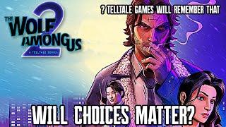 The Wolf Among Us:Season 2: WILL CHOICES MATTER? (TWAU 2)