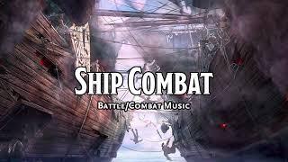 Ship Combat | D&D/TTRPG Battle/Combat/Fight Music | 1 Hour