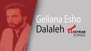 Geliana Esho | Dalaleh - "كليانا ايشو"