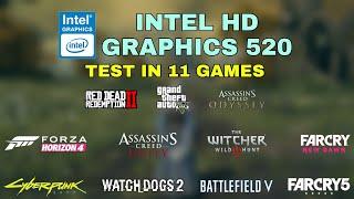 Intel HD Graphics 520 Gaming Test ! 2021