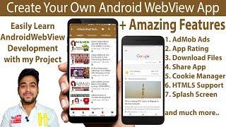 Android WebView with Lots of Amazing Features for YouTuber Blogger and Website | Tutorial in Hindi