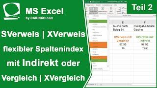 SVerweis vs. XVerweis mit Vergleich bzw. XVergleich und Indirekt | Teil 2 - carinko.com