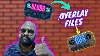 How To Use Streamlabs OBS Overlay Files in OBS ||