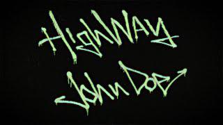 ［閲覧注意］"Highway"  John Doe［Offical Video］