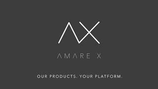 Amare X: Our Products. Your Platform.