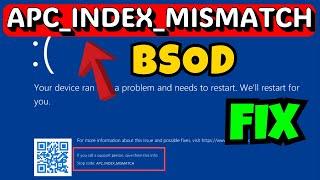 BSOD Stop code APC INDEX MISMATCH Fix